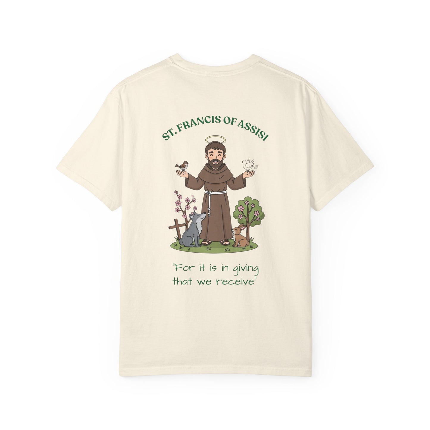 St. Francis of Assisi Spiritual Quote T-shirt, Unisex Gardening Shirt, Eco-friendly Tee, Gift for Nature Lovers, Vintage Style Tee