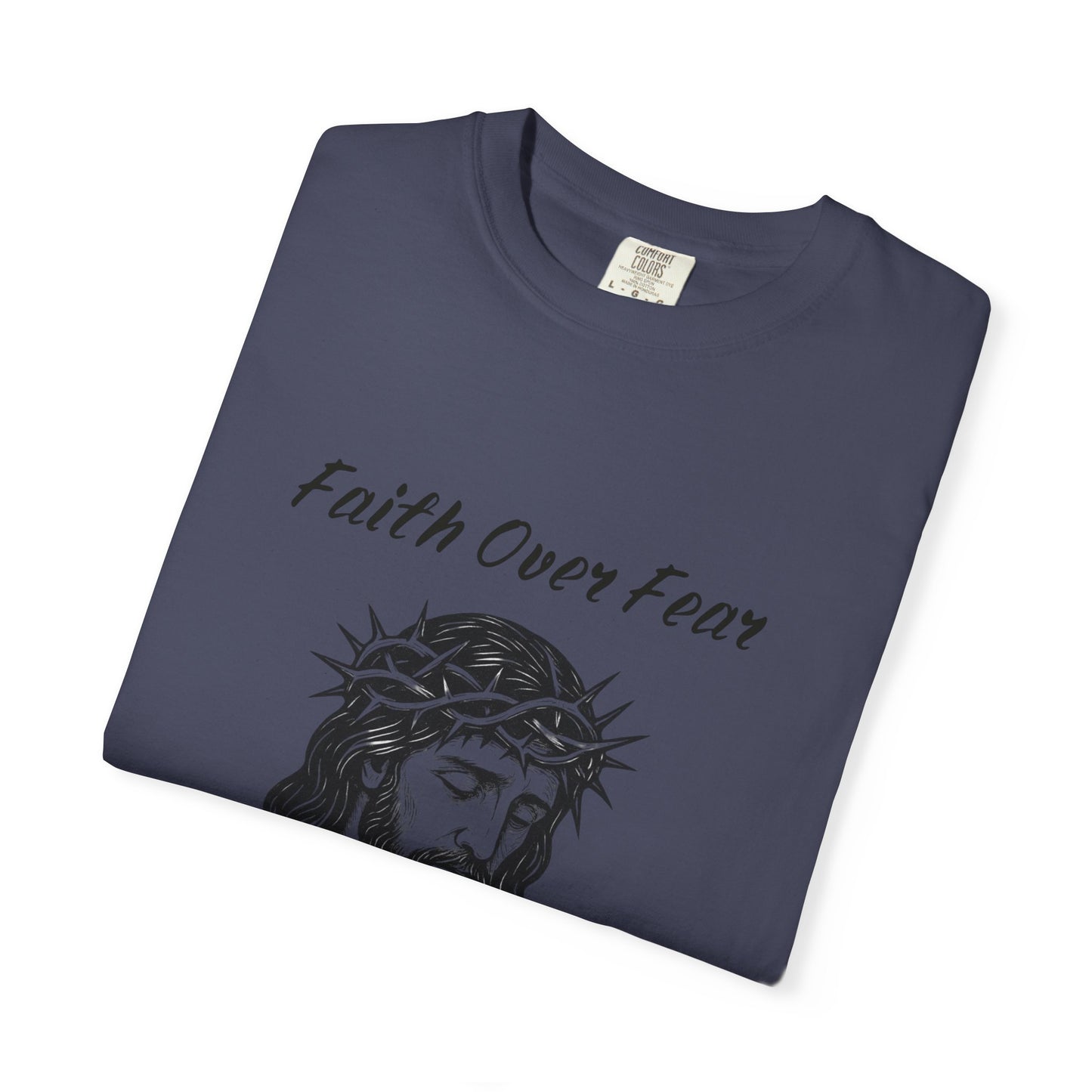 Faith Over Fear Unisex T-Shirt
