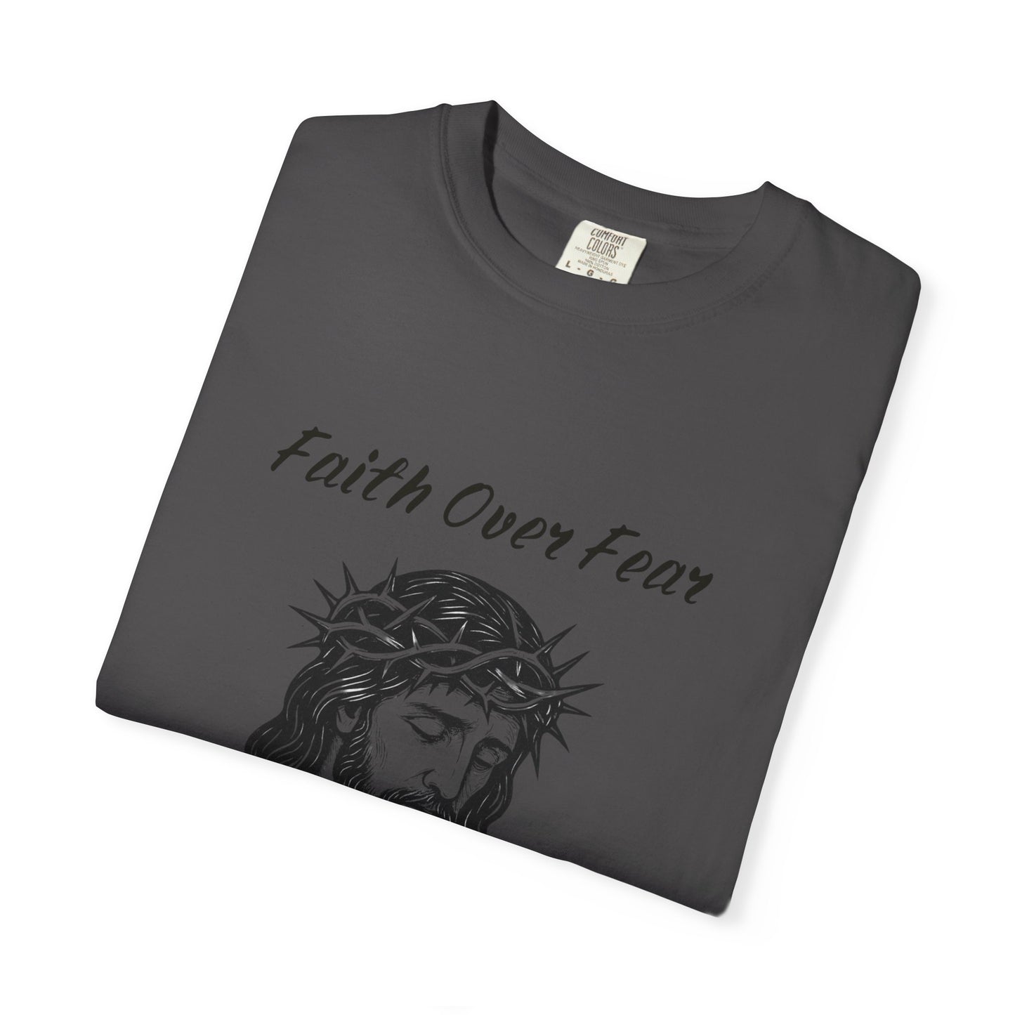 Faith Over Fear Unisex T-Shirt