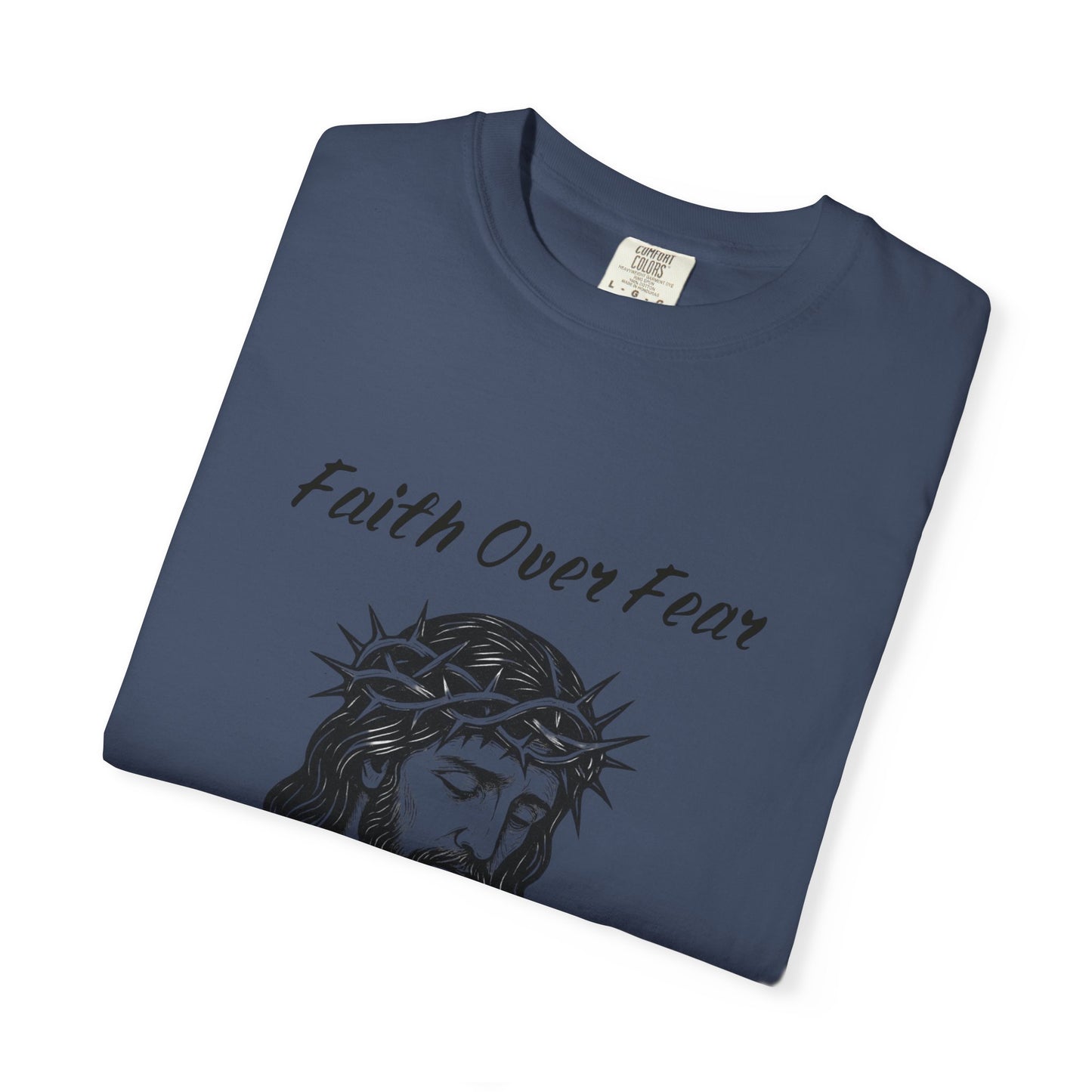 Faith Over Fear Unisex T-Shirt