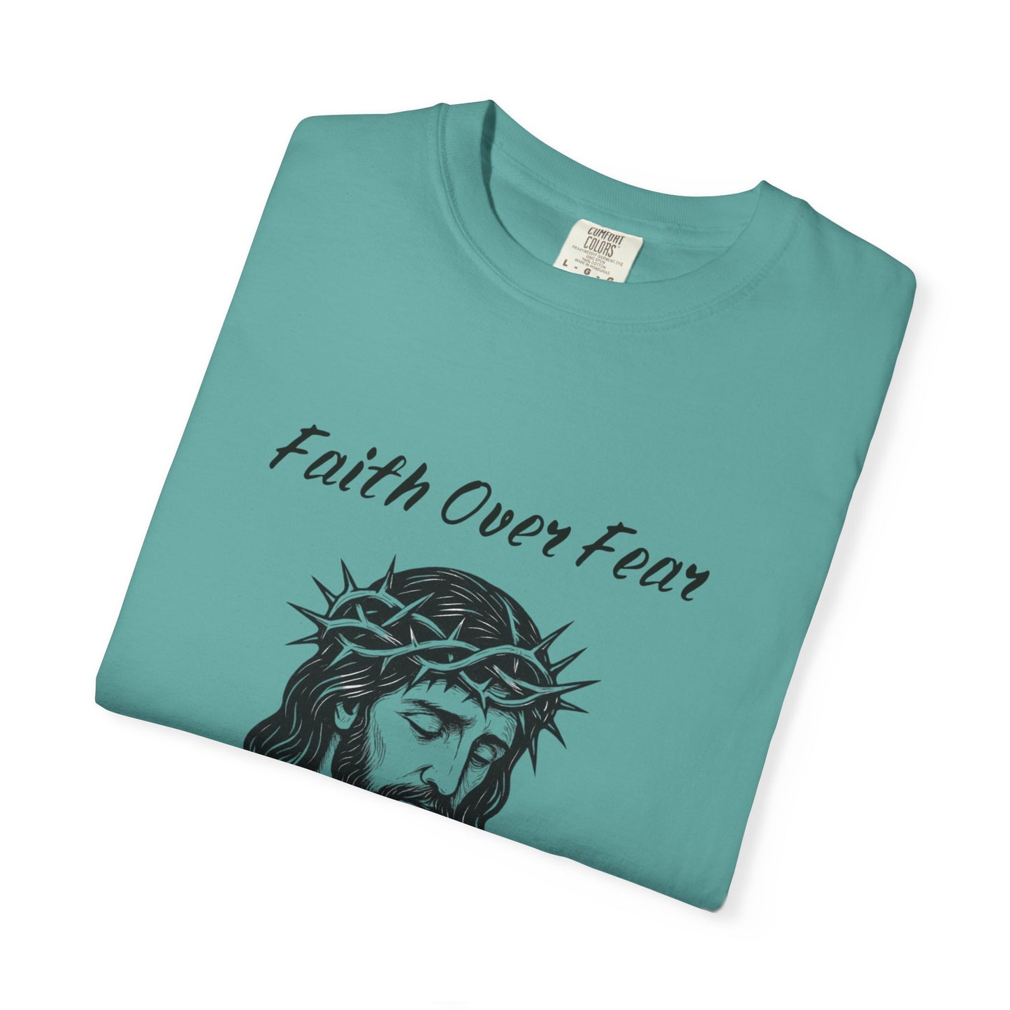 Faith Over Fear Unisex T-Shirt