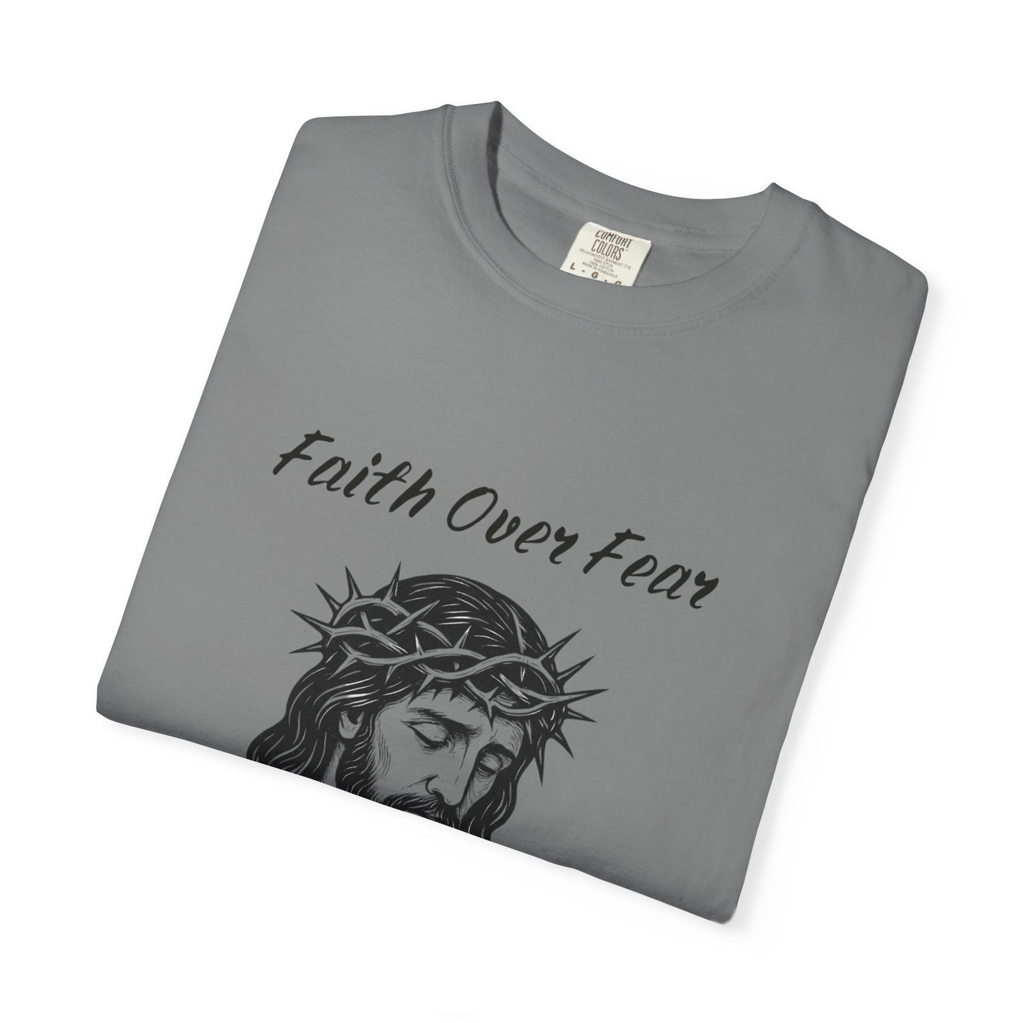 Faith Over Fear Unisex T-Shirt