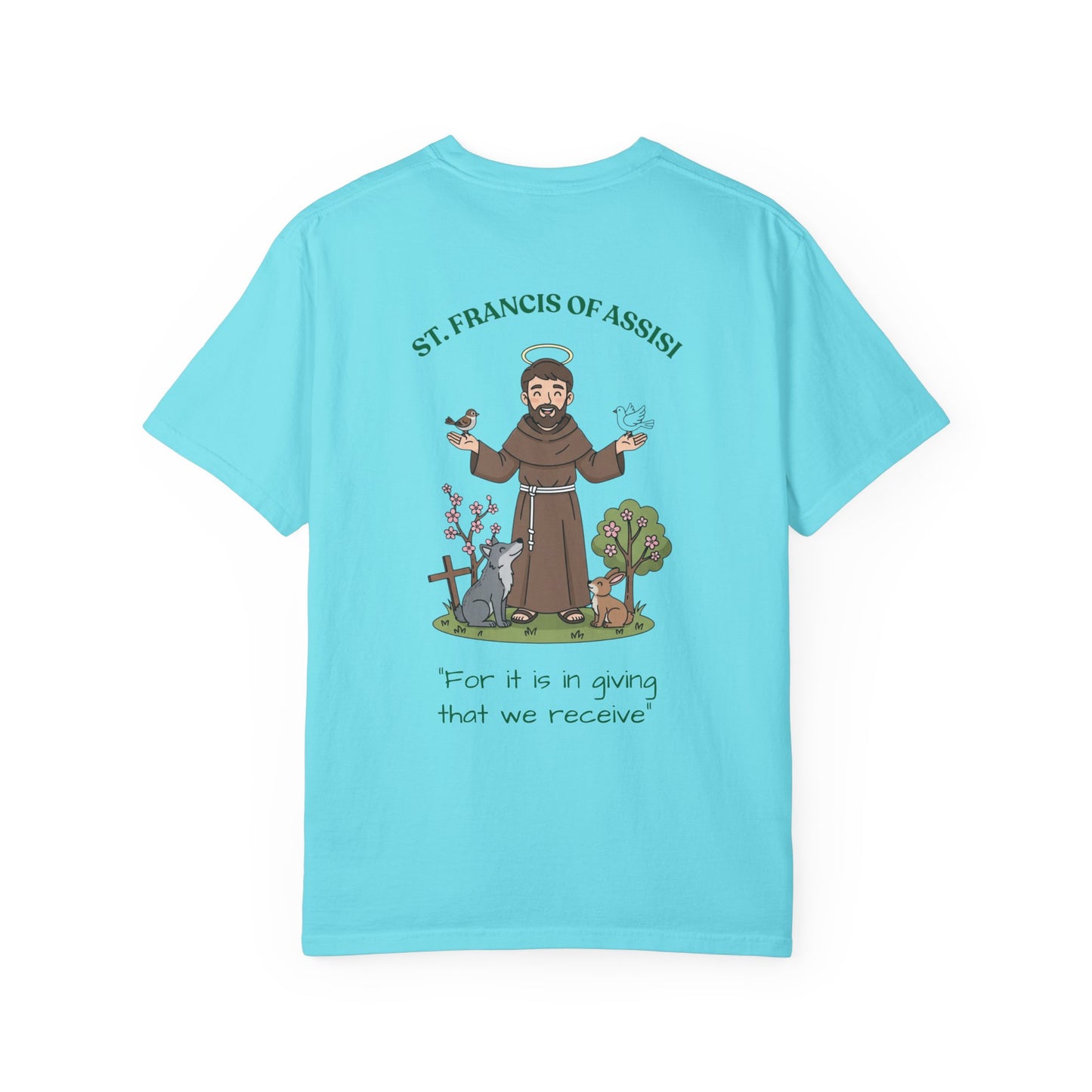 St. Francis of Assisi Spiritual Quote T-shirt, Unisex Gardening Shirt, Eco-friendly Tee, Gift for Nature Lovers, Vintage Style Tee