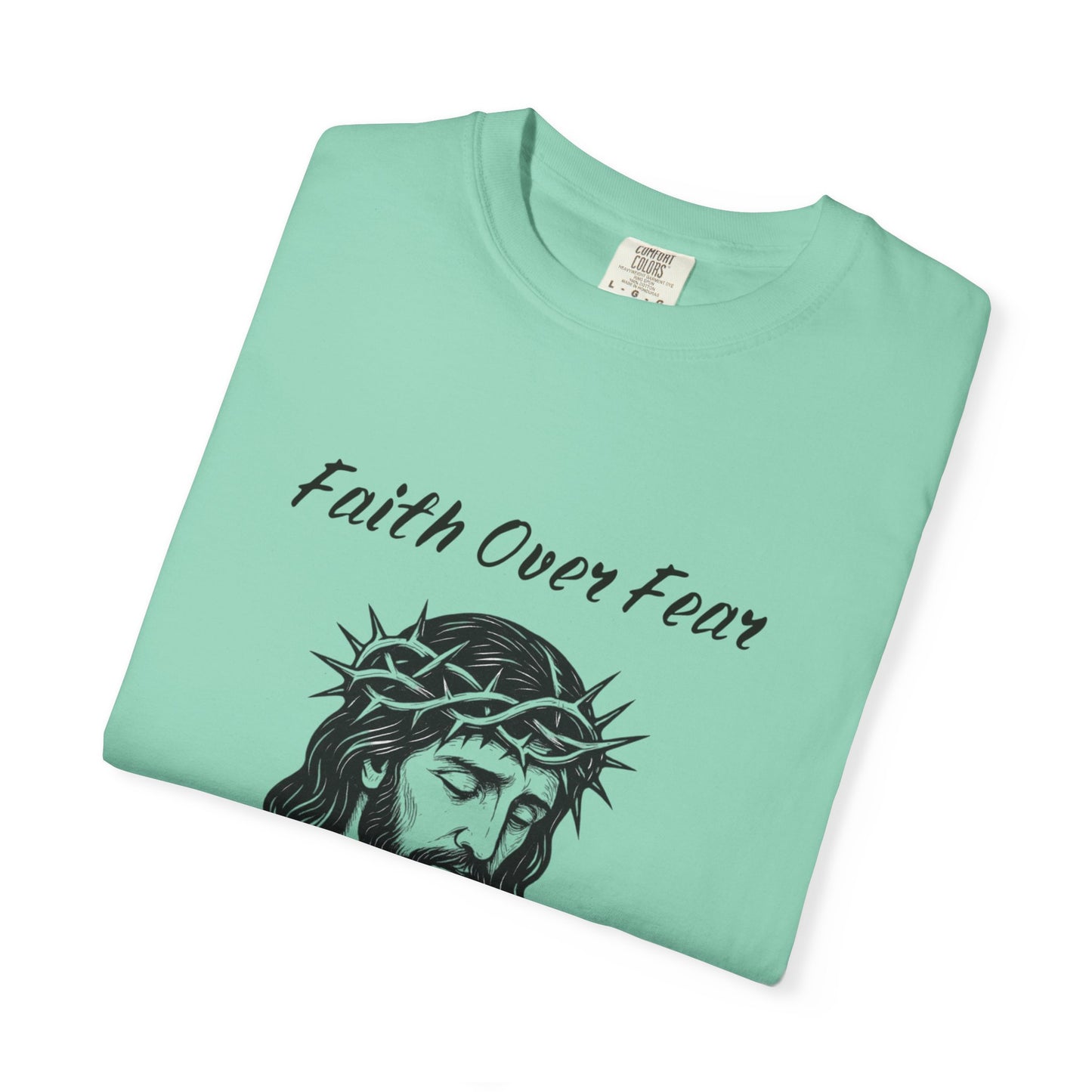 Faith Over Fear Unisex T-Shirt