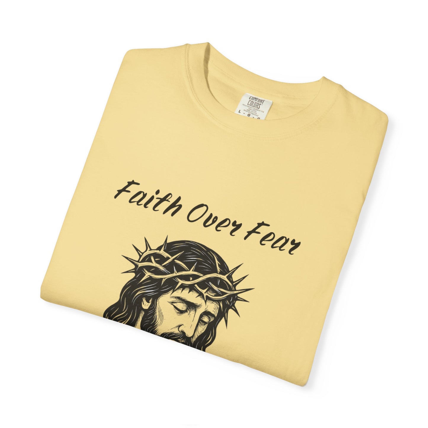 Faith Over Fear Unisex T-Shirt
