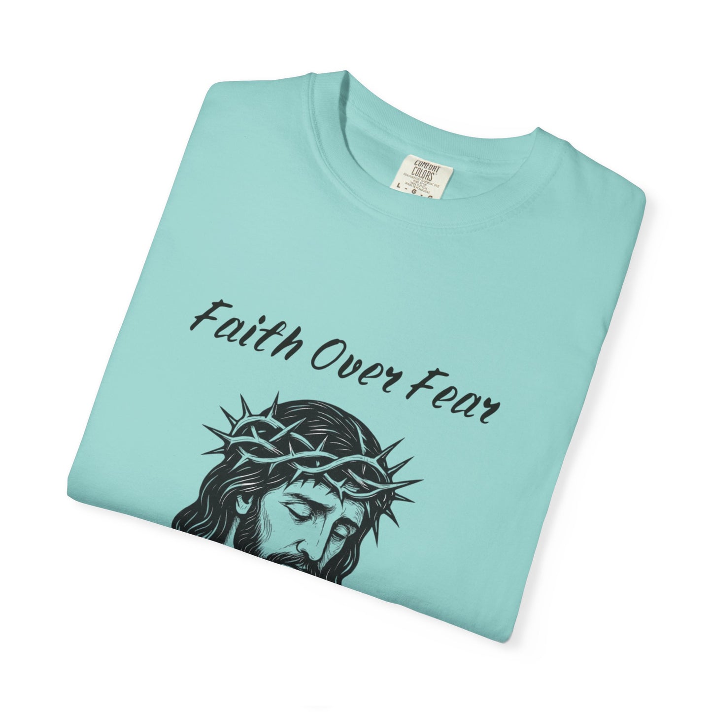 Faith Over Fear Unisex T-Shirt