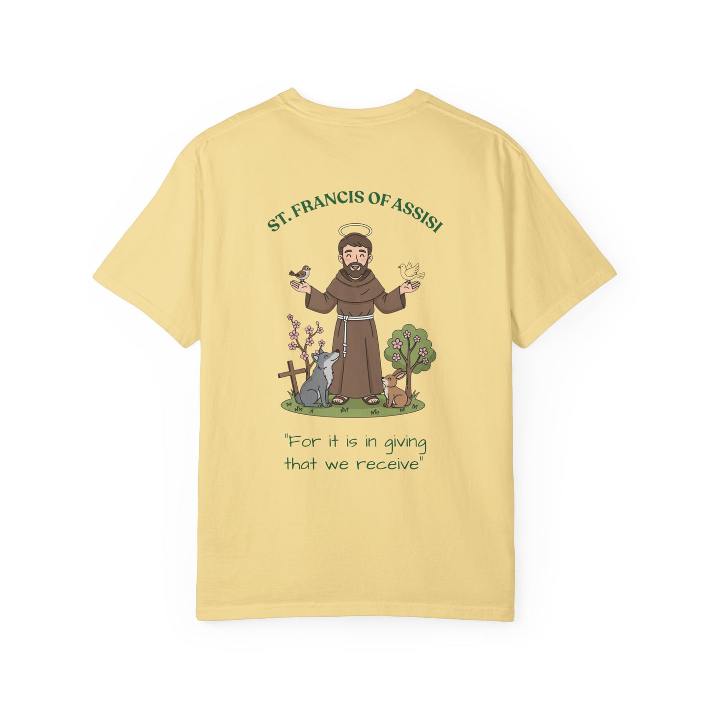 St. Francis of Assisi Spiritual Quote T-shirt, Unisex Gardening Shirt, Eco-friendly Tee, Gift for Nature Lovers, Vintage Style Tee